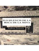 audiolibros_els_silencis_de_la_boca_de_la_mina