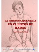 audiolibros_la-princesa_que_creia_en_cuentos_de_hadas