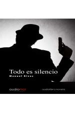 audiolibros_todo_es_silencio