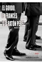 audiolibros_el_gordo_el_frances_y_el_raton_perez