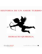 audiolibros_historia_de_un_amor_turbio