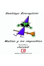 audiolibro_matias_y_los_imposibles