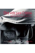 audiolibros_otra_vida_para_cristina