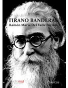 audiolibros_tirano_banderas